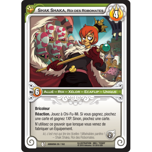 Shak Shaka, Roi des Robomates