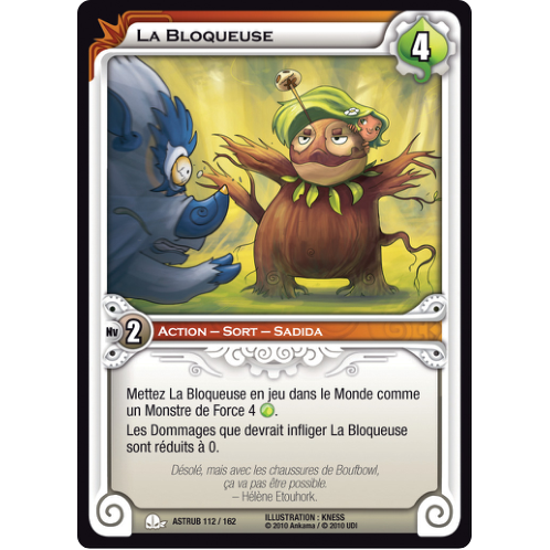 La Bloqueuse