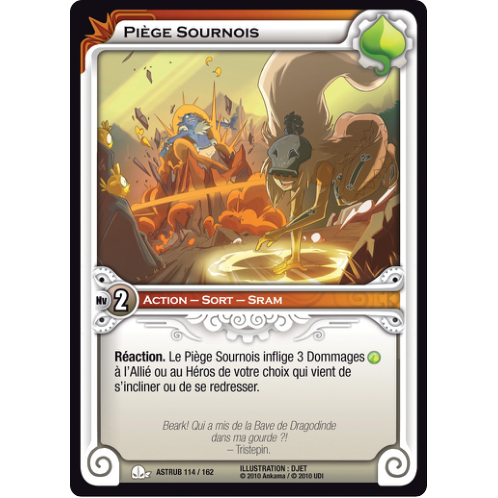 Piège Sournois
