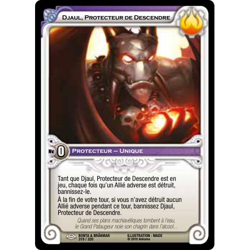 Djaul, Protecteur de Descendre
