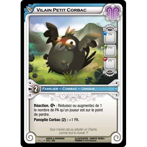 Vilain Petit Corbac