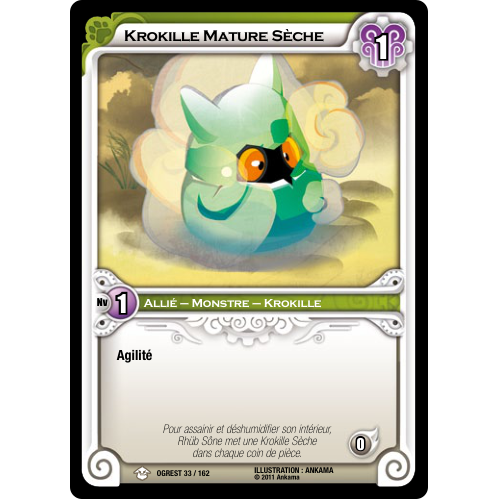 Krokille Mature Sèche