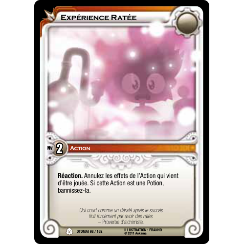 Expérience Ratée