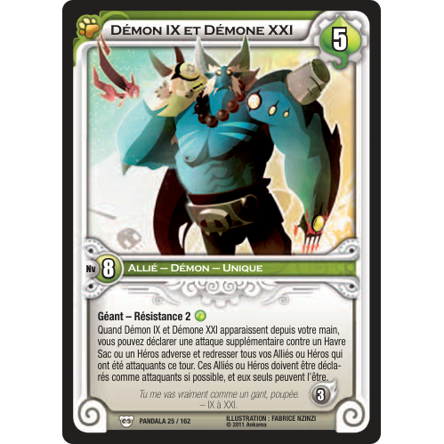 Démon IX et Démone XXI