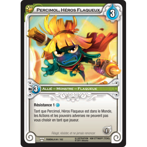 Percimol, Héros Flaqueux